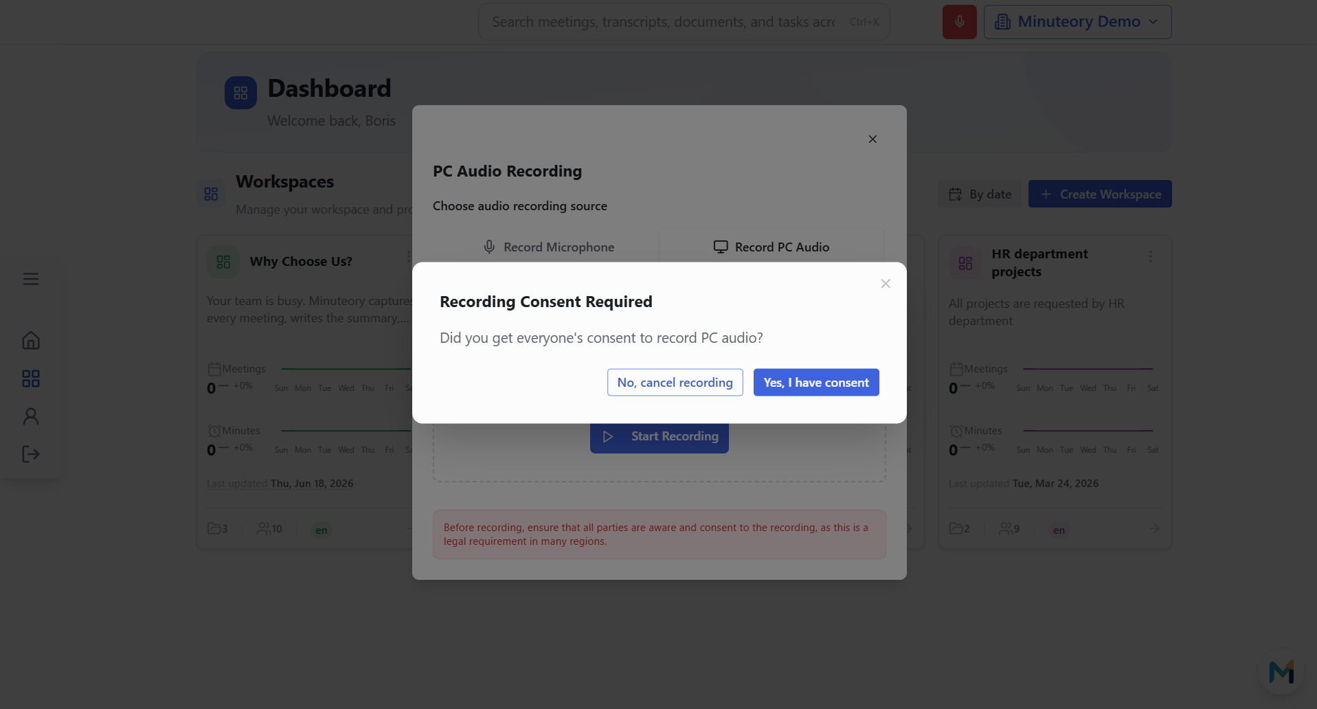 Minuteory recording consent dialog asking whether everyone in the meeting agreed to be recorded